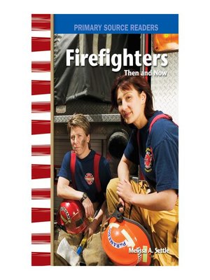 cover image of Firefighters Then and Now